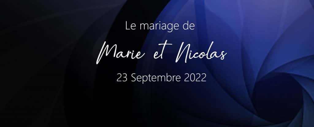 Le mariage de Marie et Nicolas le 23 septembre 2022